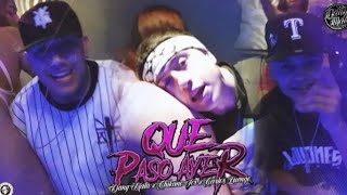 Chikano Jcr X Carlos Luengo X Danny Mata - Que Paso Ayer [ Video ] Q.D.E  Dani Mata