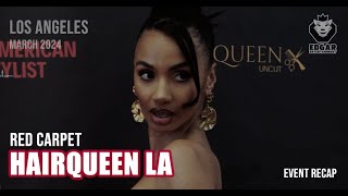 HairQueen LA / Red Carpet