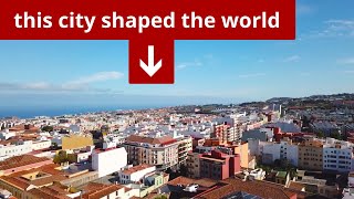 How ONE City Shaped the World's Most Iconic Cities | Tenerife’s Hidden Legacy