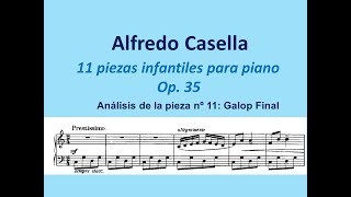 Alfredo Casella. Análisis de la pieza nº 11, Galop final, de las 11 piezas infantiles Op. 35