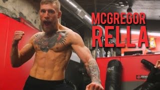 CONOR McGREGOR | RELLA