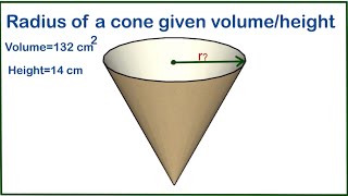 Radius of a cone given volume and height