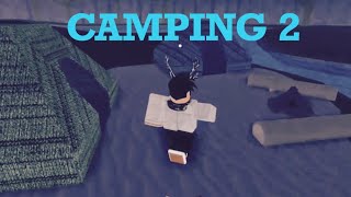 Camping 2 Is A Mistake.