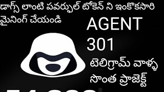 Agent301 token free mining process in Telugu