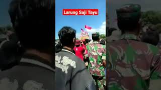 Larung Saji Tayu