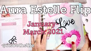 Aura Estelle A5W January-March 2021 Flip / Plus New Planner News!! / ItsBethsLife