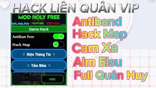 Hack Liên Quân 1.51.1.2 Siêu Vip Free download (Antiband, Hack Map, Cam Xa,  Aim Elsu, Full Quân Huy