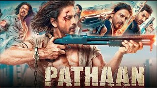 PATHAAN | Shah Rukh Khan x Deepika Podukone | 2022 New released action movie in Hindi