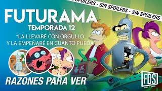 FUTURAMA 12, temporada 12 | CRÍTICA SIN SPOILERS, en Disney+