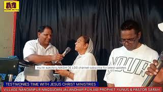 || AMAZING TESTIMONY WITH GRACE OF GOD JESUS CHRIST MINISTRIES PROPHET YUNUS | MASIH DE LOG channel