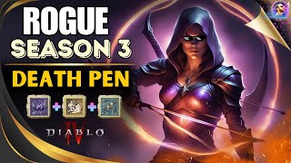 Diablo 4 ~ The New DEATH PEN Rogue Meta Worthy! Endgame Season 3