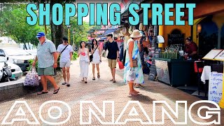 How is it now: Ao Nang Walking and Shopping Street - Krabi Thailand