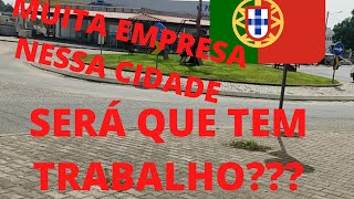 MUITA EMPRESA NESSA ZONA INDUSTRIAL (EXCELENTE OPÇÃO PRA QUEM TÁ CHEGANDO)🇵🇹🇵🇹