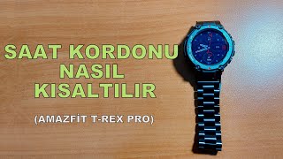 SAAT KORDONU KISALTMA - AMAZFİT T-REX PRO