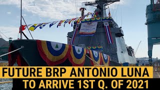 Future BRP Antonio Luna to arrive 1st quarter of 2021