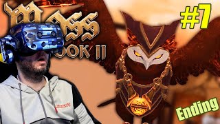 ENDING. FAREWELL QUILL, UNTIL BOOK III | Moss Book II Gameplay (Part 7)