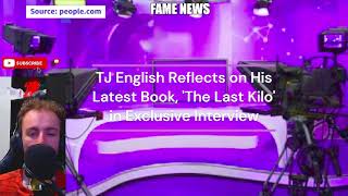 TJ English Reflects on His Latest Book, 'The Last Kilo' in Exclusive Interview