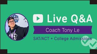 College Questions with Coach Tony