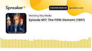 Episode 697: The Fifth Element (1997)