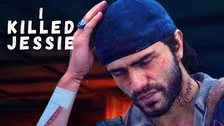 DAYS GONE | I Killed Jessie!