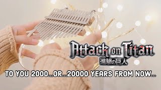 Attack on Titan - Final ED Theme [To You 2000…or…20000 Years From Now… Kalimba Cover Els Kalimba]