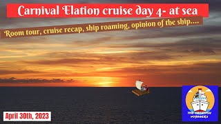 Carnival Elation day 4 at sea. We roam the ship, room tour, casino fun, & my opinion of ship...