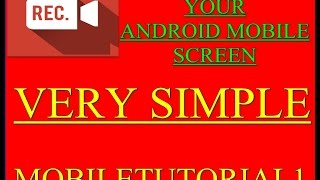 HOW TO RECORD YOUR ANDROID MOBILE SCREEN FREE