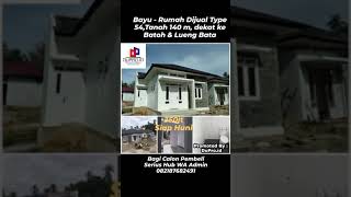 Bayu - Rumah Dijual Type 54,Tanah 140 m, dekat ke Batoh & Lueng Bata