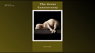 The GreatControversy(Part  III of III)