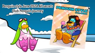 Penguin style June 2024 All secrets | Club penguin journey