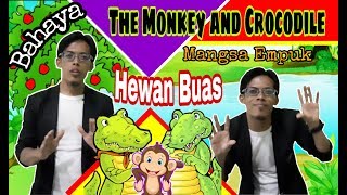 The Monkey and Crocodile - Dongen Sebelum Bobo