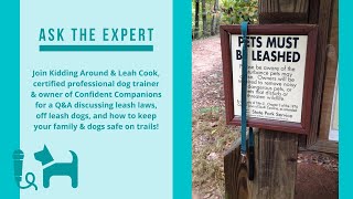 Talking with Leah Cook about leash laws, loose dogs, and why dog training is important