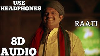 7UP Madras Gig - Raati | (8D AUDIO) | Santhos Dhayanidhi | Use Headphones.