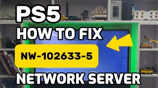 How To Fix Nw-102633-5 An Error Has Occurred While Connecting To PlayStation Network