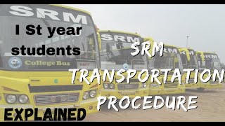 SRM TRANSPORTATION🚌 || EXPLAINED || AC\NON AC BUS DAILY SCHOLARS #srm #srmuniversity #srmramapuram