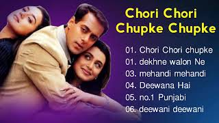 Chori Chori Chupke Chupke Movie All Songs | Salman khan & Pretty Zinta & Rani Mukharje | Jukeebox