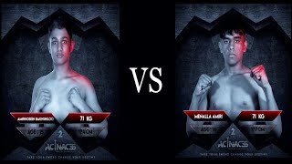 MMA Event-Acinaces2: [ Amirhosein Bakhshiloo VS Menalla Amiri ]