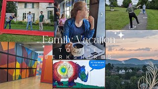 Summer Vacation in the BERKSHIRES! Food, art, culture, and nature