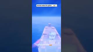 ✈️Fortnite Broke This Glitch🤣 (Fortnite) #fortnite #fyp #shorts