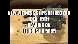 New Witness Slips Needed to Fight HB 5855.