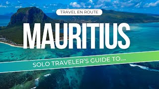 Solo Traveler's Guide to Mauritius #SoloTravel #MauritiusAdventure #TravelGuide