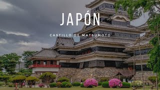 Capitulo 8 Diario Japón Castillo Matsumoto