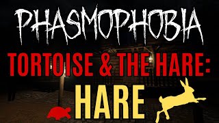 TORTOISE & THE HARE: HARE Weekly Challenge How To & Tips: Phasmophobia for beginners & all levels