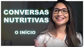 TEASER | Conversas Nutritivas | O Início