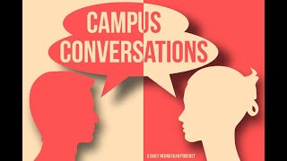 Campus Conversations Ep 5: Back to school with Ted Carter and Ronnie Green