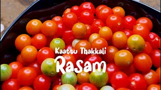 കാട്ടുതക്കാളി പച്ചക്കുരുമുളകു രസം | Wild cherry tomato Rasam Recipe | Sarang Family | Dakshina