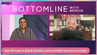 Barkha Dutt LIVE - Rahul Gandhi says Test for Democracy as Key Aid Sam Pitroda Speaks Out.