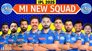 IPL 2025 | Mumbai Indians  New Squad | MI New Squad | Mumbai Indians New Players list IPL 2025