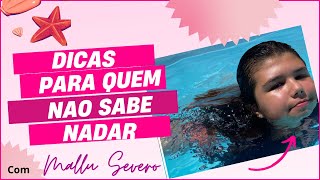 Ensinando a nadar para quem não sabe| Mallu Severo #youtube #natacao