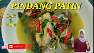 Resep Dan Cara Membuat Pindang Patin Bumbu Iris Yang Enak Dan Segar